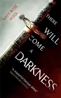 Přijde tma - There Will Come a Darkness