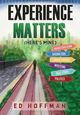 Na zážitcích záleží: (Tady je můj) - Experience Matters: (Here's Mine)