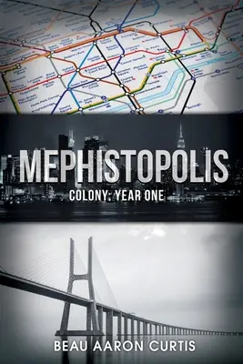 Mefistopolis: Kolonie: Rok první - Mephistopolis: Colony: Year One