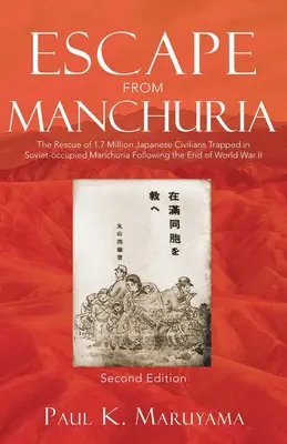 Útěk z Mandžuska - Escape From Manchuria