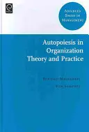 Autopoiesis v teorii a praxi organizace - Autopoiesis in Organization Theory and Practice