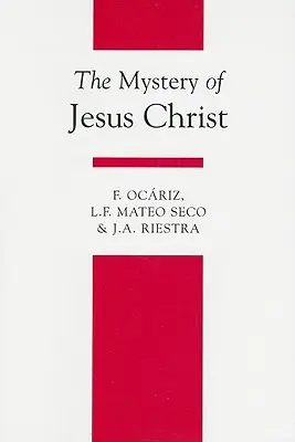 Tajemství Ježíše Krista - The Mystery of Jesus Christ