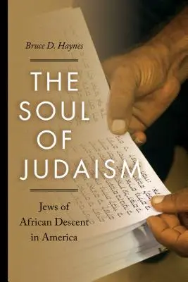 Duše judaismu: Židé afrického původu v Americe - The Soul of Judaism: Jews of African Descent in America