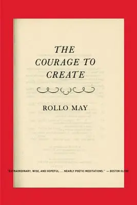 Odvaha tvořit - Courage to Create