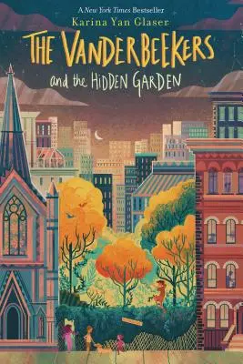 Vanderbeekerovi a skrytá zahrada, 2 - The Vanderbeekers and the Hidden Garden, 2