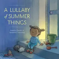 Ukolébavka letních věcí - A Lullaby of Summer Things