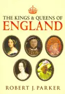 Angličtí králové a královny - The Kings and Queens of England