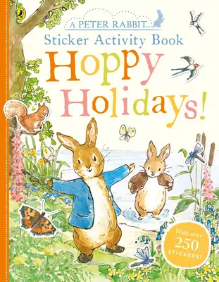 Králíček Petr Hoppy Holidays Sticker Activity Book (samolepková knížka) - Peter Rabbit Hoppy Holidays Sticker Activity Book