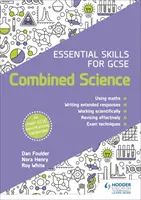 Základní dovednosti pro GCSE Combined Science - Essential Skills for GCSE Combined Science