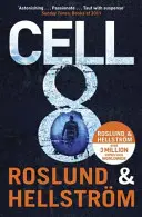 Buňka 8 - Ewert Grens 3 - Cell 8 - Ewert Grens 3