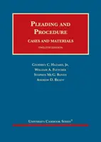 Dovolání a řízení - případy a materiály - Pleading and Procedure - Cases and Materials