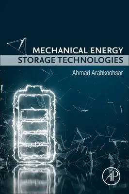 Technologie mechanického skladování energie - Mechanical Energy Storage Technologies