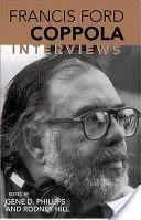 Francis Ford Coppola: Rozhovory - Francis Ford Coppola: Interviews