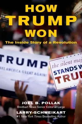 Jak Trump zvítězil: Příběh revoluce zevnitř - How Trump Won: The Inside Story of a Revolution