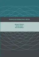Moderní fyzika: Pearson New International Edition - Modern Physics: Pearson New International Edition
