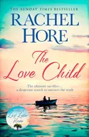 Dítě lásky - Z milionového bestselleru Sunday Times - Love Child - From the million-copy Sunday Times bestseller