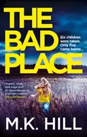 Špatné místo, svazek 1 - The Bad Place, Volume 1