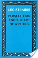 Pronásledování a umění psát - Persecution and the Art of Writing