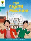 Oxford Reading Tree: Úroveň 9: Další příběhy A: Létající stroj - Oxford Reading Tree: Level 9: More Stories A: The Flying Machine