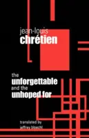 Nezapomenutelný a neokoukaný - Unforgettable and the Unhoped for