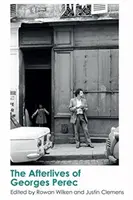 Život po Georgesi Perecovi - The Afterlives of Georges Perec