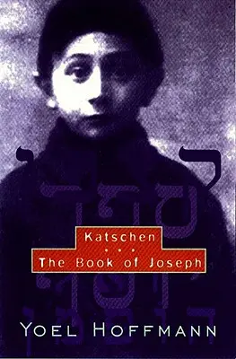 Katschen a kniha Josefova - Katschen & the Book of Joseph
