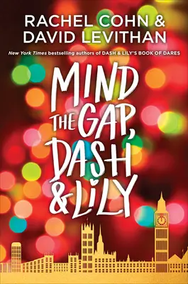 Pozor na mezeru, Dash & Lily - Mind the Gap, Dash & Lily