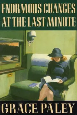 Obrovské změny na poslední chvíli: Příběhy - Enormous Changes at the Last Minute: Stories