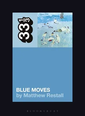 Modré pohyby Eltona Johna - Elton John's Blue Moves