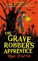 Hrobníkův učeň - Grave Robber's Apprentice