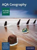AQA Geography A Level & AS Physical Geography Student Book (učebnice pro studenty) - AQA Geography A Level & AS Physical Geography Student Book