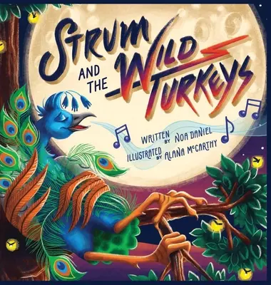 Strum a divoké krocany - Strum and the Wild Turkeys