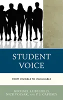Hlas studenta: Od neviditelného k neocenitelnému - Student Voice: From Invisible to Invaluable