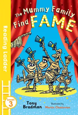Maminčina rodina hledá slávu (Reading Ladder Level 3) - The Mummy Family Find Fame (Reading Ladder Level 3)