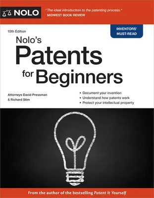 Nolo's Patents for Beginners (Patenty pro začátečníky) - Nolo's Patents for Beginners