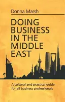 Podnikání na Blízkém východě - Doing Business in the Middle East