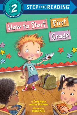 Jak začít chodit do první třídy - How to Start First Grade