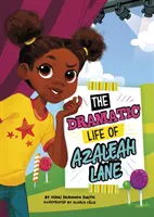 Dramatický život Azaleah Laneové - Dramatic Life of Azaleah Lane