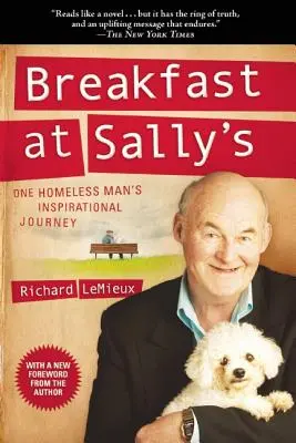 Snídaně u Sally: Inspirativní cesta jednoho bezdomovce - Breakfast at Sally's: One Homeless Man's Inspirational Journey