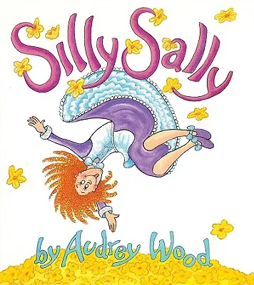 Hloupá Sally: Knížka na klopu - Silly Sally: Lap-Sized Board Book