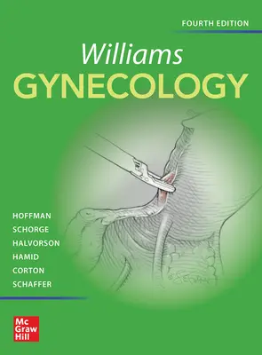 Williamsova gynekologie, čtvrté vydání - Williams Gynecology, Fourth Edition