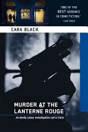 Vražda v Lanterne Rouge - Murder at the Lanterne Rouge