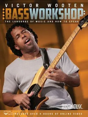 Victor Wooten Bass Workshop: Jazyk hudby a jak jím mluvit - Victor Wooten Bass Workshop: The Language of Music and How to Speak It