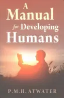 Příručka pro rozvíjející se lidi - A Manual for Developing Humans