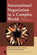 Mezinárodní vyjednávání ve složitém světě, aktualizované čtvrté vydání - International Negotiation in a Complex World, Updated Fourth Edition