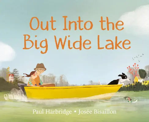 Do velkého širého jezera - Out Into the Big Wide Lake