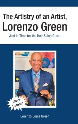 Umění umělce, Lorenzo Green: Právě včas pro hosta kadeřnického salonu - The Artistry of an Artist, Lorenzo Green: Just in Time for the Hair Salon Guest