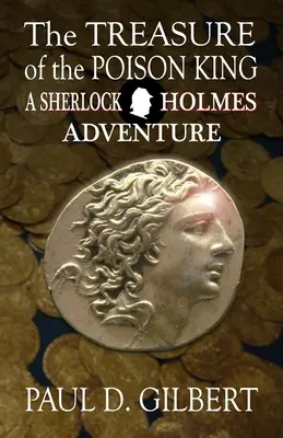 Poklad jedovatého krále - dobrodružství Sherlocka Holmese - The Treasure of the Poison King - A Sherlock Holmes Adventure