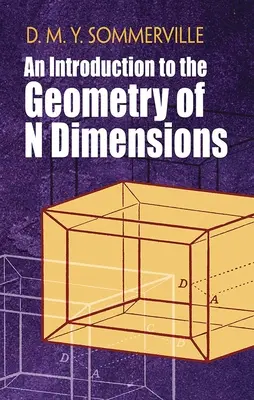 Úvod do geometrie N rozměrů - An Introduction to the Geometry of N Dimensions