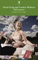 Midsummer [hra se zpěvy] - Midsummer [a play with songs]